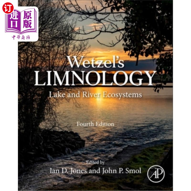 海外直订Wetzel's Limnology: Lake and River Ecosystems 韦泽尔的湖沼学:湖泊和河流生态系统