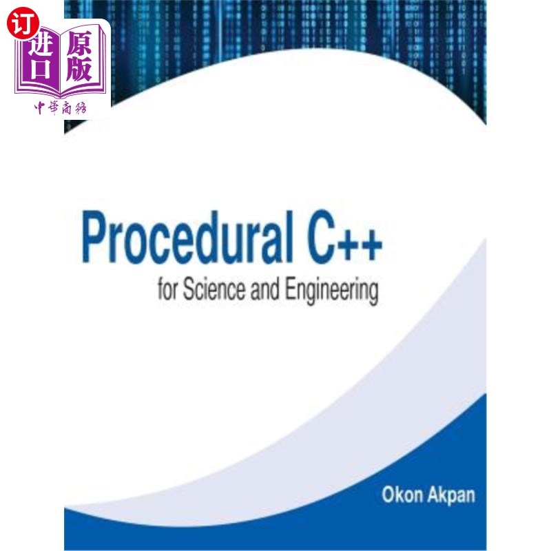 海外直订Procedural C++ for Science and Engineering 科学与工程程序c++
