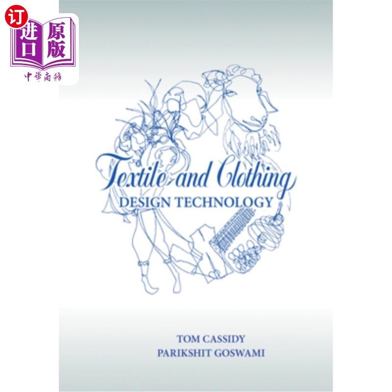 海外直订Textile and Clothing Design Technology 纺织与服装设计技术