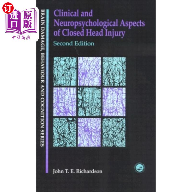 海外直订医药图书Clinical and Neuropsychological Aspects of Close... 闭合性头部损伤的临床和神经心理学方面