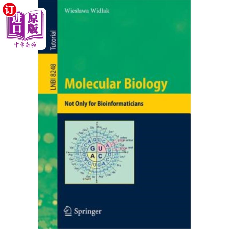 海外直订Molecular Biology - Not Only for Bioinformaticians 分子生物学-不仅仅是生物信息学家