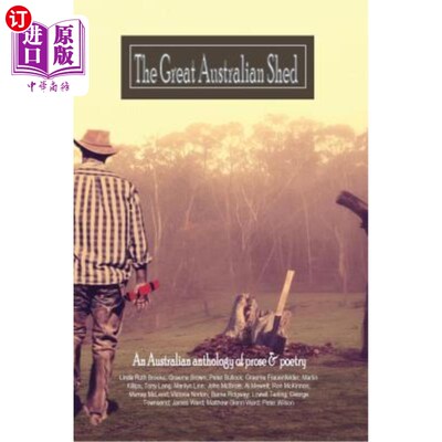 海外直订The great Australian shed: An improvised life 澳大利亚的大棚屋:即兴的生活