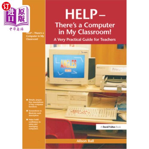 海外直订Help--There's a Computer in My Classroom! 救命！我的教室里有一台电脑！
