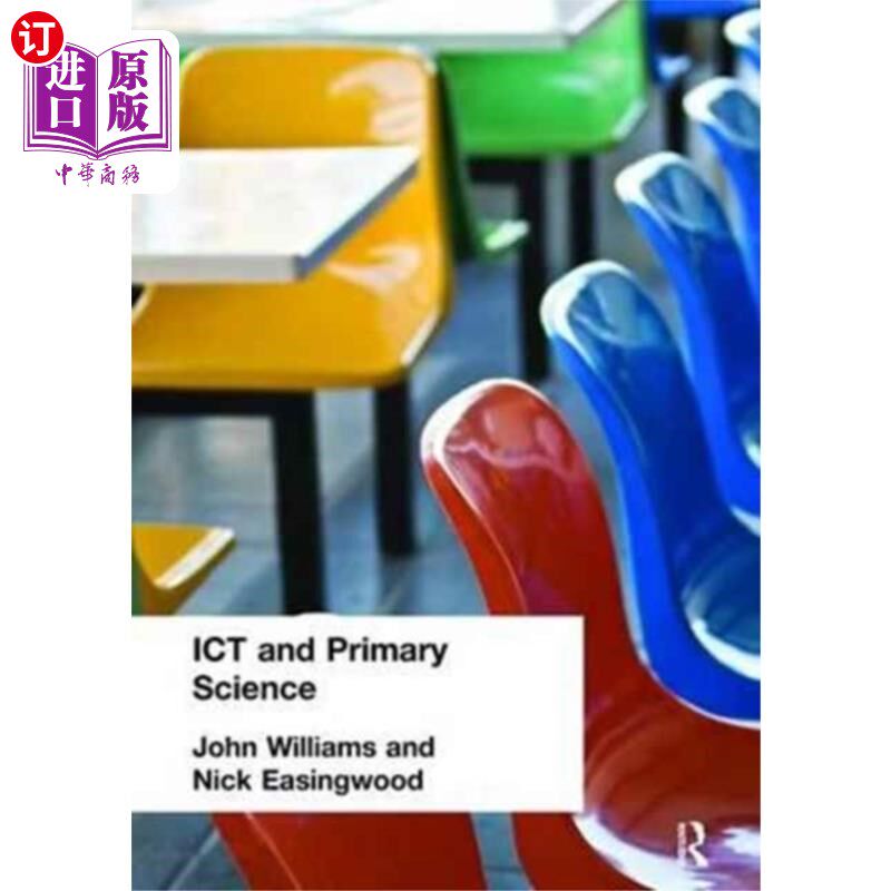 海外直订ICT and Primary Science 信息通信技术与基础科学