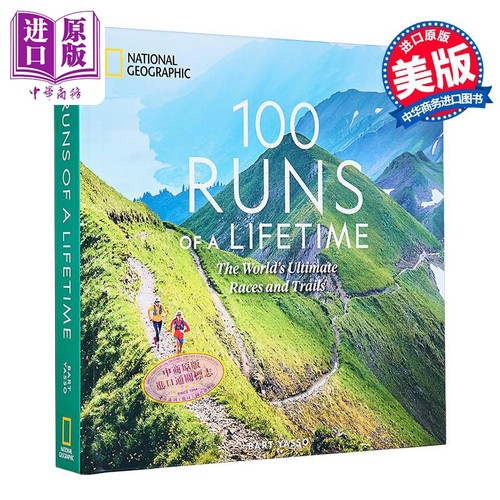 一生必跑的100条赛道 世界高阶比赛与跑步路线 100 Runs of a Lifetime 英文原版 Bart Yasso 国家地理摄影集【中商原版】