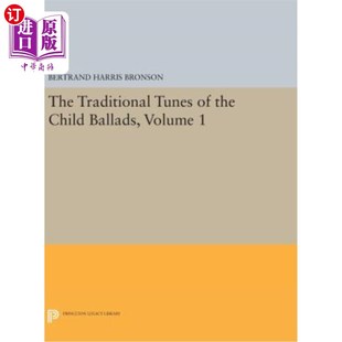 童谣 第一卷 Ballads Volume Child Tunes the 传统曲调 海外直订The Traditional