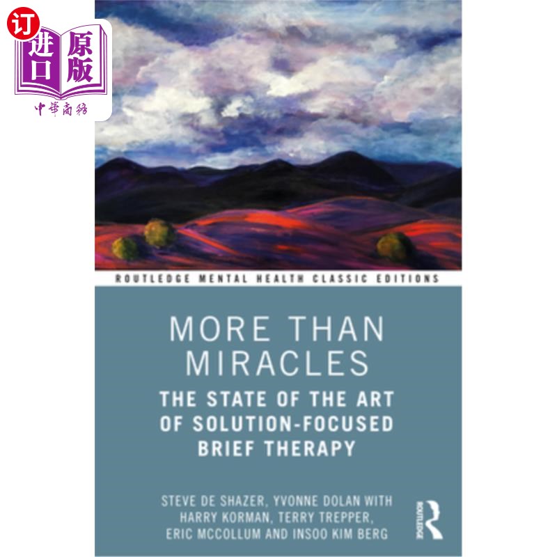 海外直订医药图书More Than Miracles: The State of the Art of Solution-Focused Brief Therapy 不仅仅是奇迹:以解决方案