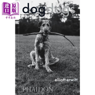 预售 DogDogs Elliott Erwitt狗狗 进口艺术 Elliott Erwitt摄影集 Phaidon【中商原版】