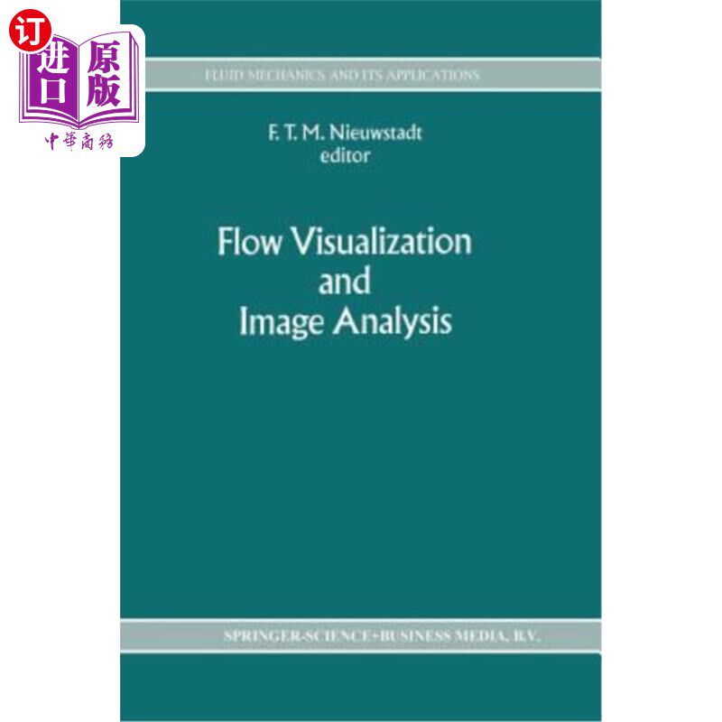 海外直订Flow Visualization and Image Analysis 流动可视化与图像分析