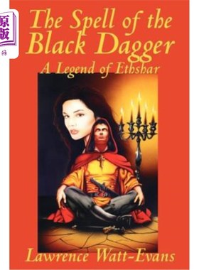 海外直订The Spell of the Black Dagger 黑色匕首的咒语