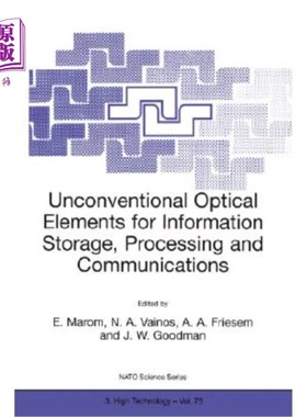 海外直订Unconventional Optical Elements for Information Storage, Processing and Communic 信息存储、处理和通信用非常