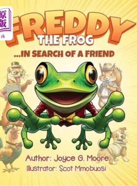 海外直订Freddy the Frog: ...in Search of a Friend 青蛙弗雷迪：……寻找一个朋友
