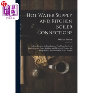 and 热水供应和厨房锅炉连接;在 Installation Text Water Supply Book Boiler Kitchen the 海外直订Hot Connections;