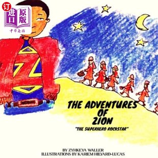 Discovering Adventures Superhero 海外直订The All 锡安 Zion 冒险超级英雄摇滚明星：发现关 The About Rockstar