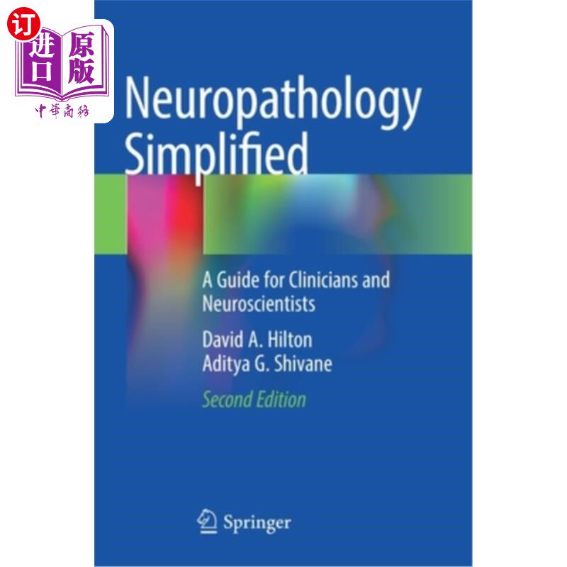海外直订医药图书Neuropathology Simplified: A Guide for Clinicians and Neuroscientists 简化神经病理学:临床医生和神经