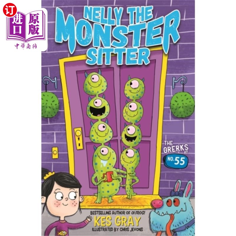 海外直订Nelly the Monster Sitter: The Grerks at No. 55 怪物保姆内莉:第55位的希腊人