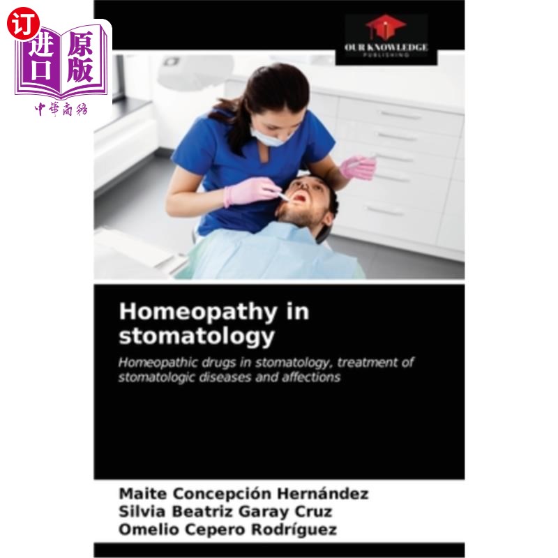 海外直订医药图书Homeopathy in stomatology 口腔顺势疗法