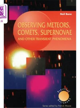 海外直订Observing Meteors, Comets, Supernovae and Other Transient Phenomena 观测流星、彗星、超新星和其他瞬变现象