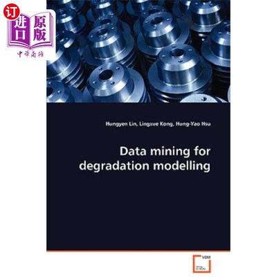 海外直订Data mining for degradation modelling 退化建模的数据挖掘