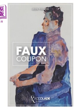 海外直订法语 Le Faux Coupon: bilingue russe/fran?ais (avec lecture audio intégrée en ligne) 假优惠券:俄语/法语双语?