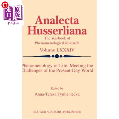 海外直订Phenomenology of Life. Meeting the Challenges of the Present-Day World 《生命现象学》迎接当今世界的挑战