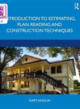 海外直订Introduction to Estimating, Plan Reading and Con... 估算、平面图阅读和施工技术简介