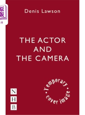 海外直订The Actor and the Camera 演员和摄影机