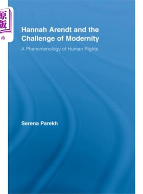 海外直订Hannah Arendt and the Challenge of Modernity 汉娜·阿伦特与现代性的挑战