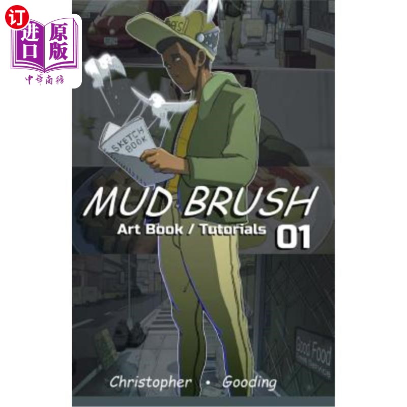 海外直订Mud Brush 1: Art Book / Tutorials 泥刷1:艺术书/教程
