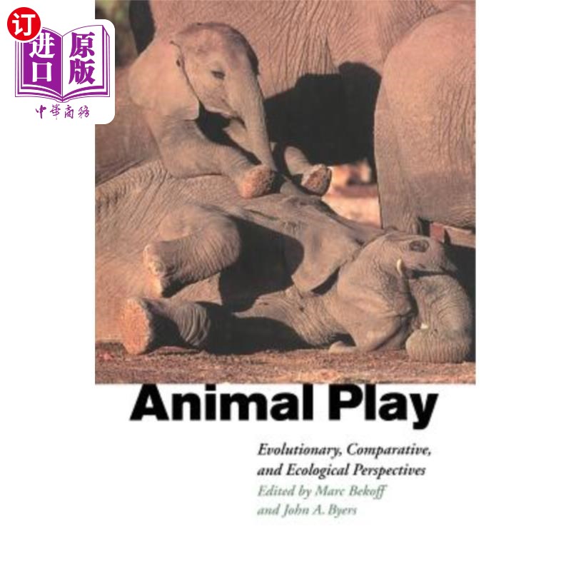 海外直订Animal Play: Evolutionary, Comparative and Ecological Perspectives 动物游戏:进化、比较和生态视角