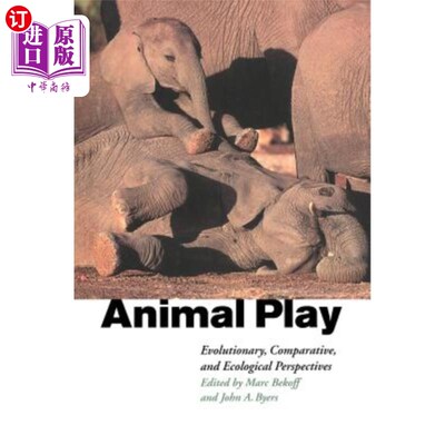 海外直订Animal Play: Evolutionary, Comparative and Ecological Perspectives 动物游戏:进化、比较和生态视角