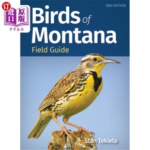 蒙大拿州鸟类野外指南 Montana Guide Field 海外直订Birds