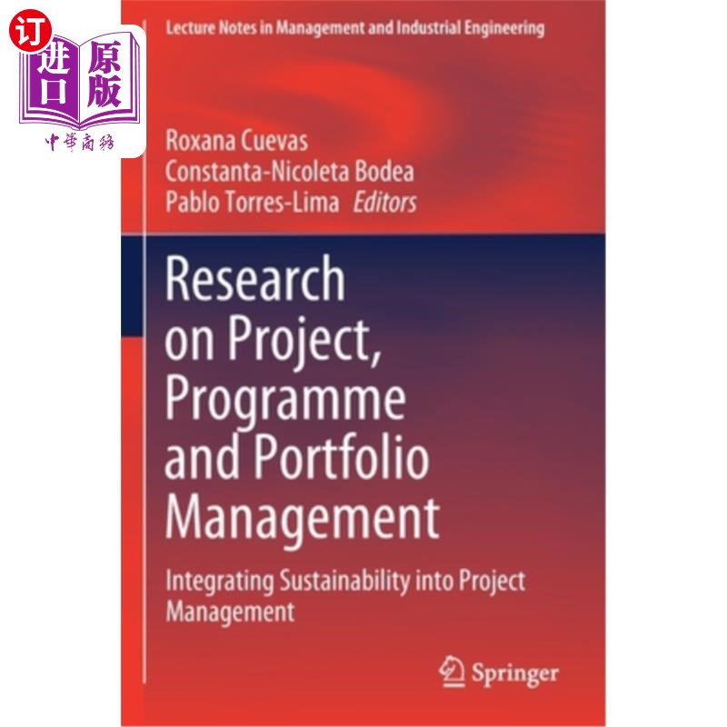 海外直订Research on Project, Programme and Portfolio Management: Integrating Sustainabil 项目、计划和项目组合管理研
