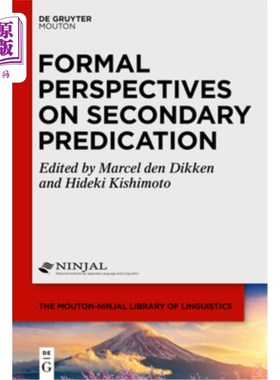 海外直订Formal Perspectives on Secondary Predication 二级预测的形式观点