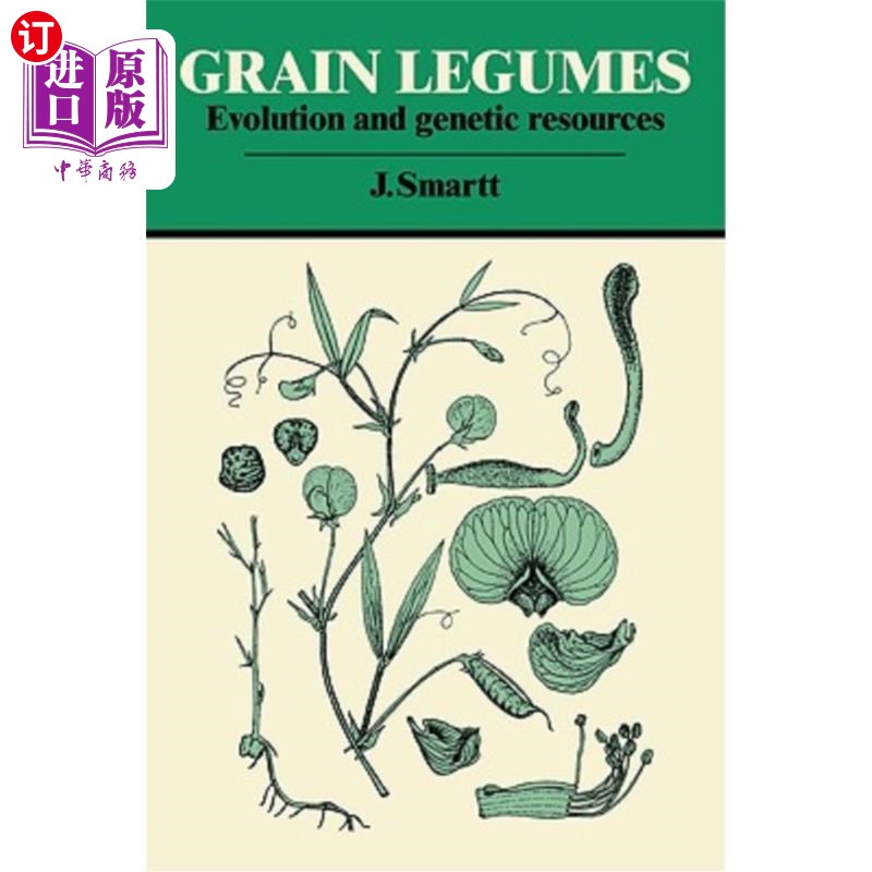 海外直订Grain Legumes: Evolution and Genetic Resources 谷物豆类：进化与遗传资源