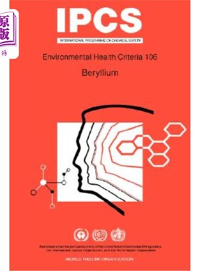 海外直订医药图书Beryllium: Environmental Health Criteria Series No 106 铍：环境卫生标准系列第106号