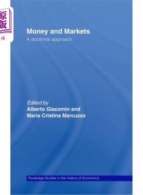 海外直订Money and Markets: A Doctrinal Approach Money and Markets: A Doctrinal Approach