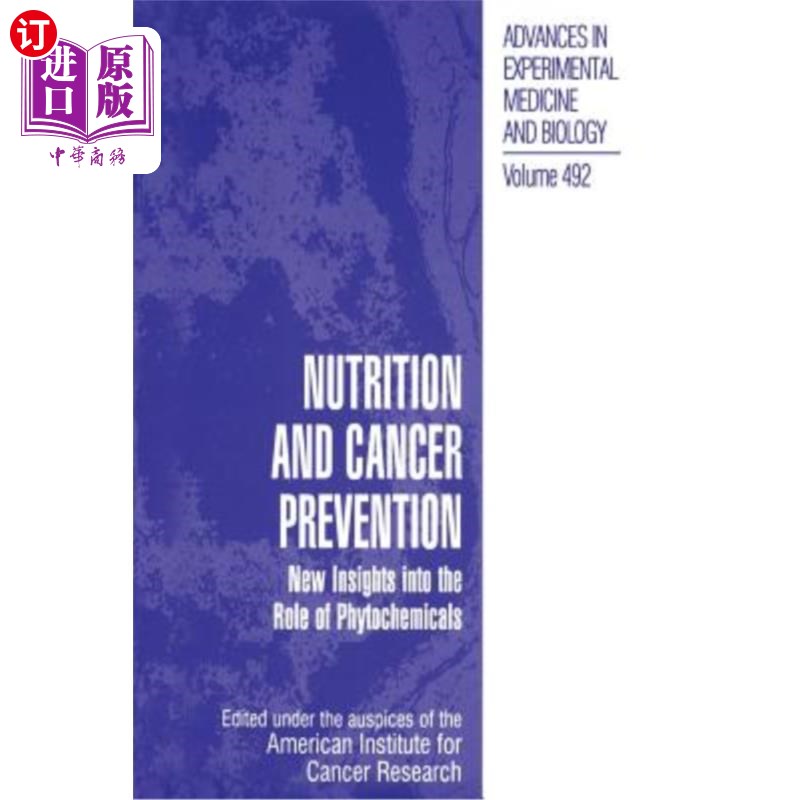 海外直订医药图书Nutrition and Cancer Prevention: New Insights Into the Role of Phytochemicals 营养和癌症预防:植物