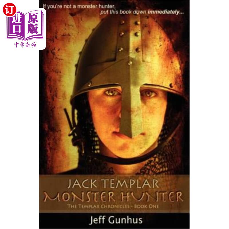 海外直订Jack Templar Monster Hunter 杰克，圣堂武士，怪物猎人