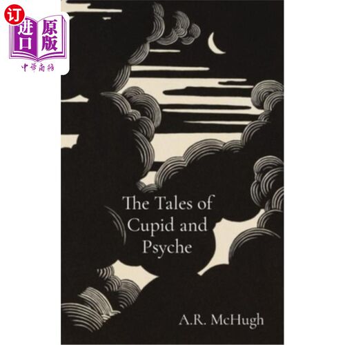 海外直订The Tales of Cupid and Psyche 丘比特和赛姬的故事