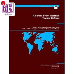 海外直订Albania  From Isolation toward Reform 阿尔巴尼亚从孤立走向改革