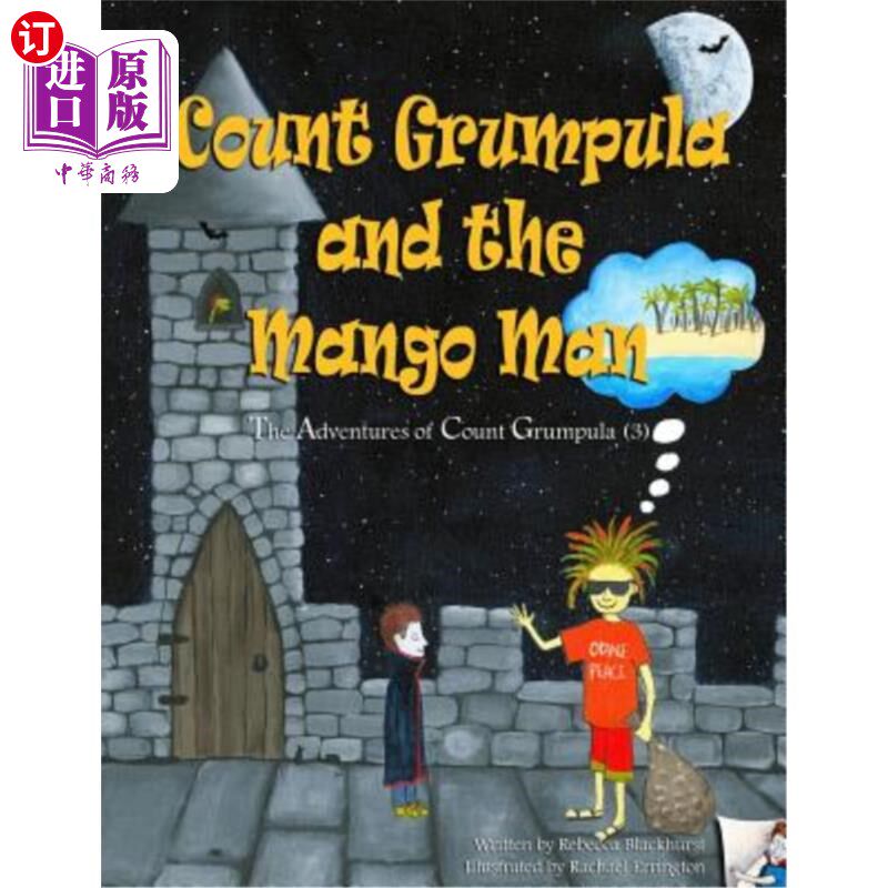 海外直订Count Grumpula and the Mango Man 格鲁普拉伯爵和芒果人