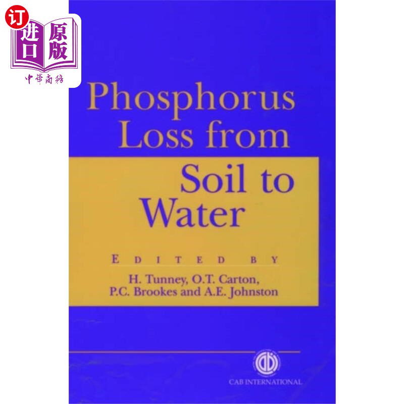 海外直订Phosphorus Loss from Soil to Water 磷从土壤流失到水中