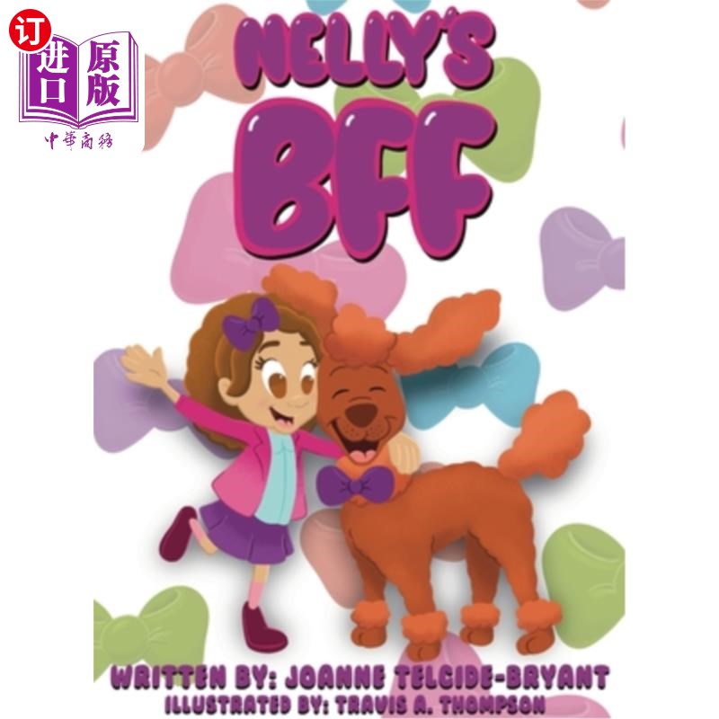 海外直订Nelly's BFF 耐莉的男朋友
