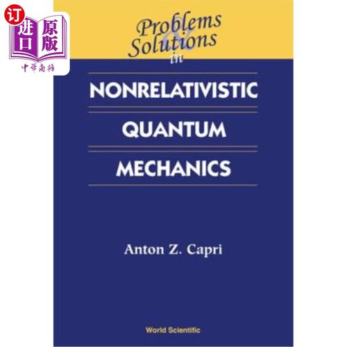海外直订Problems and Solutions in Nonrelativistic Quantum Mechanics 非相对论量子力学中的问题与解决方法