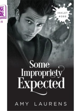 海外直订Some Impropriety Expected 一些不当行为的预期