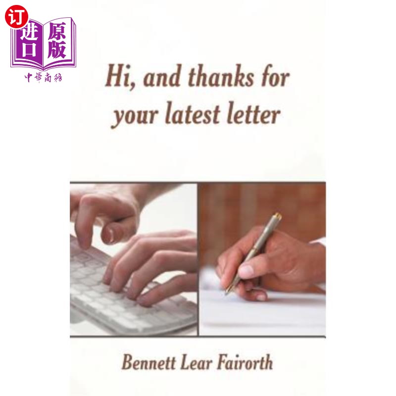 海外直订Hi, and Thanks for Your Latest Letter 你好，谢谢你最近的来信