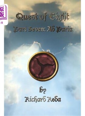 海外直订Quest of Eight Part Seven: Ad Paria 第七部分：帕里亚