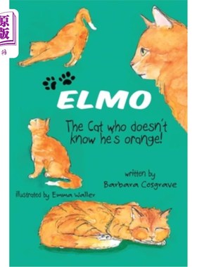 海外直订ELMO The Cat who doesn't know he's orange! 爱茉莉:那只不知道自己是橙色的猫!