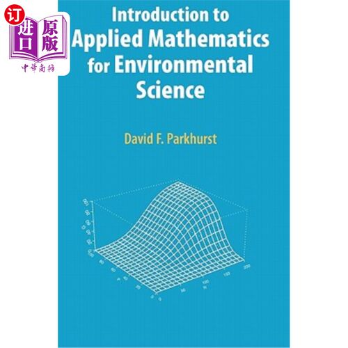 海外直订Introduction to Applied Mathematics for Environmental Science 环境科学应用数学概论